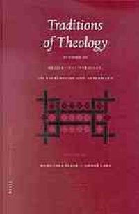 cover of the book Traditions of Theology: Studies in Hellenistic Theology, Its Background and Aftermath