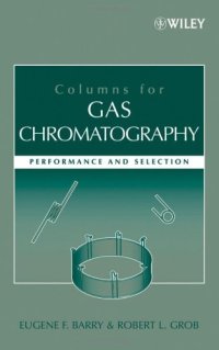 cover of the book Columns for Gas Chromatography: Performance and Selection