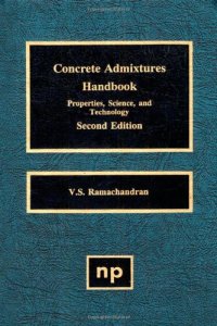 cover of the book Concrete Admixtures Handbook: Properties, Science, and Technology