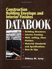 cover of the book Building Envelope and Interior Finishes Databook