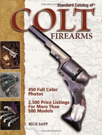 cover of the book Standard Catalog of Colt Firearms