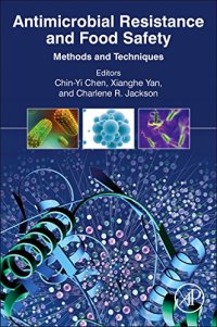 cover of the book Antimicrobial resistance and food safety : methods and techniques