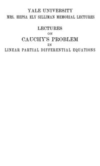 cover of the book Lectures on Cauchy's Problem in Linear Partial Differential Equations