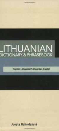 cover of the book Lithuanian-English/English-Lithuanian Dictionary & Phrasebook