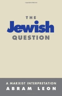 cover of the book The Jewish Question: A Marxist Interpretation