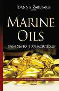 cover of the book Marine oils : (from sea to pharmaceuticals)