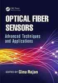 cover of the book Optical Fiber Sensors: Advanced Techniques and Applications