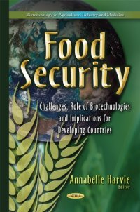 cover of the book Food security : challenges, role of biotechnologies and implications for developing countries