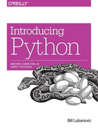 cover of the book Introducing Python: Modern Computing in Simple Packages