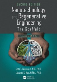 cover of the book Nanotechnology and Regenerative Engineering: The Scaffold