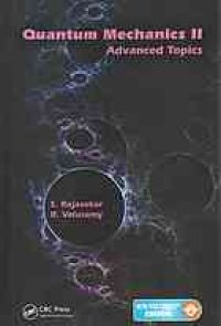 cover of the book Quantum Mechanics II: Advanced Topics