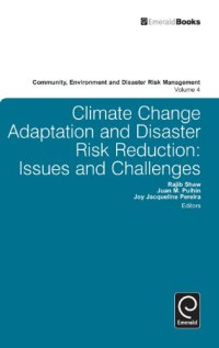 cover of the book Climate Change Adaptation and Disaster Risk Reduction: Issues and Challenges