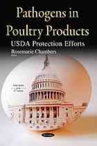 cover of the book Pathogens in poultry products : USDA protection efforts