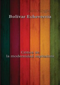 cover of the book Crítica de la modernidad capitalista (Antología)