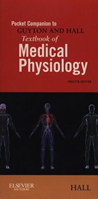 cover of the book Pocket Companion to Guyton and Hall Textbook of Medical Physiology, 12e