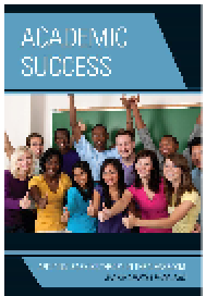 cover of the book Academic Success. Applying Learning Theory in the Classroom