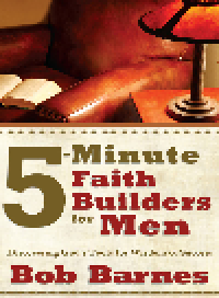 cover of the book 5-Minute Faith Builders for Men. Discovering God's Tools for Wisdom and Success