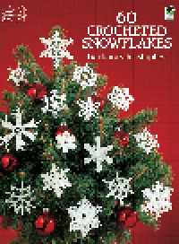 cover of the book 60 Crocheted Snowflakes