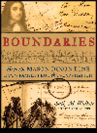 cover of the book Boundaries. How the Mason-Dixon Line Settled a Family Feud and Divided a Nation