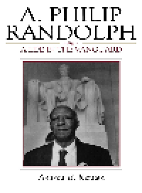 cover of the book A. Philip Randolph. A Life in the Vanguard