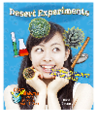 cover of the book Desert Experiments. 11 Science Experiments in One Hour or Less