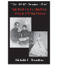 cover of the book “I Would Still Be Drowned in Tears”. Spiritualism in Abraham Lincoln's White House