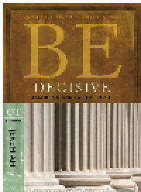 cover of the book Be Decisive. Taking a Stand for the Truth