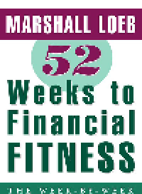 cover of the book 52 Weeks to Financial Fitness. The Week-by-Week Plan for Making Your Money Grow