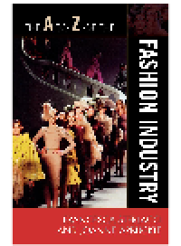 cover of the book The A to Z of the Fashion Industry