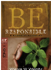 cover of the book Be Responsible. Being Good Stewards of God's Gifts