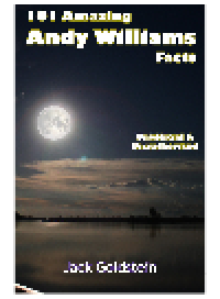 cover of the book 101 Amazing Andy Williams Facts