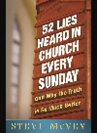 cover of the book 52 Lies Heard in Church Every Sunday. ...And Why the Truth Is So Much Better