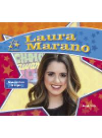 cover of the book Laura Marano. Famous Actress & Singer