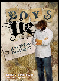 cover of the book Boys Lie. How Not to Get Played