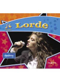 cover of the book Lorde. Singing Sensation