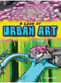 cover of the book A Look at Urban Art