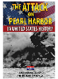 cover of the book The Attack on Pearl Harbor in United States History