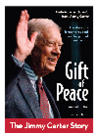 cover of the book Gift of Peace, Revised Edition. The Jimmy Carter Story