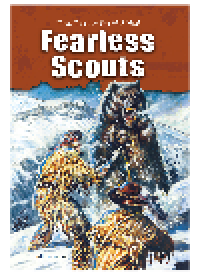 cover of the book Fearless Scouts. True Tales of the Wild West