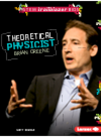 cover of the book Theoretical Physicist Brian Greene