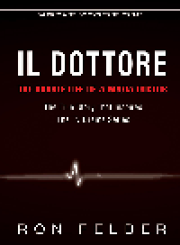 cover of the book Il Dottore. The Double Life of a Mafia Doctor