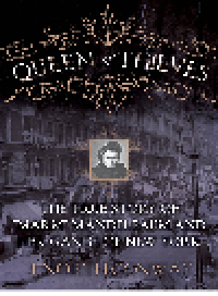 cover of the book Queen of Thieves. The True Story of "Marm" Mandelbaum and Her Gangs of New York