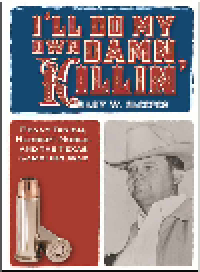 cover of the book I'll Do My Own Damn Killin'. Benny Binion, Herbert Noble, and the Texas Gambling War