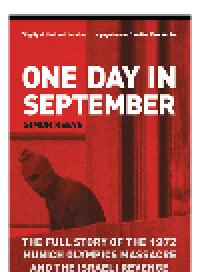 cover of the book One Day in September. The Full Story of the 1972 Munich Olympics Massacre and the Israeli Revenge...