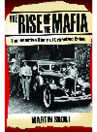 cover of the book The Rise of the Mafia. The Definitive Story of Organised Crime