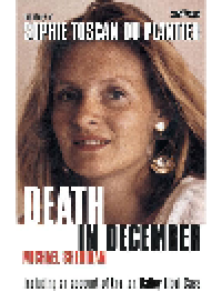 cover of the book Death in December. The Story of Sophie Toscan du Plantier