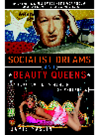 cover of the book Socialist Dreams and Beauty Queens. A Couchsurfer's Memoir of Venezuela