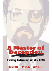 cover of the book A Master of Deception. Working Undercover for the RCMP