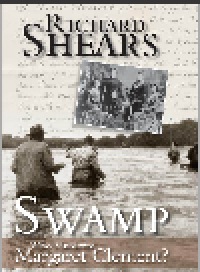 cover of the book Swamp. Who Murdered Margaret Clement?