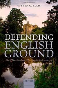 cover of the book Defending English Ground: War and Peace in Meath and Northumberland, 1460-1542